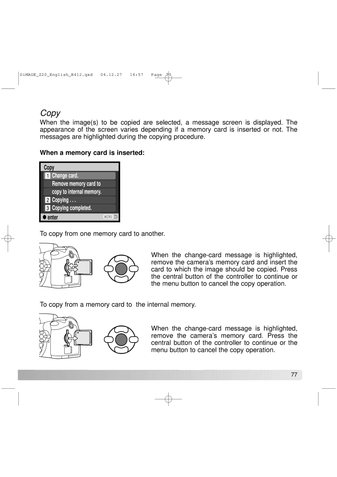 Konica Minolta Z20 instruction manual Copy, When a memory card is inserted 