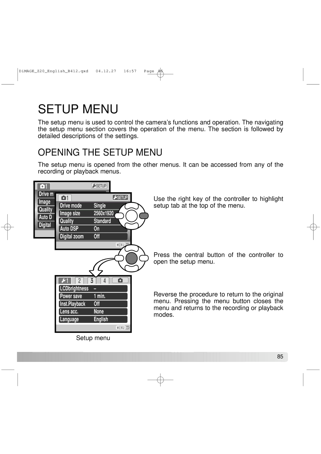 Konica Minolta Z20 instruction manual Opening the Setup Menu 