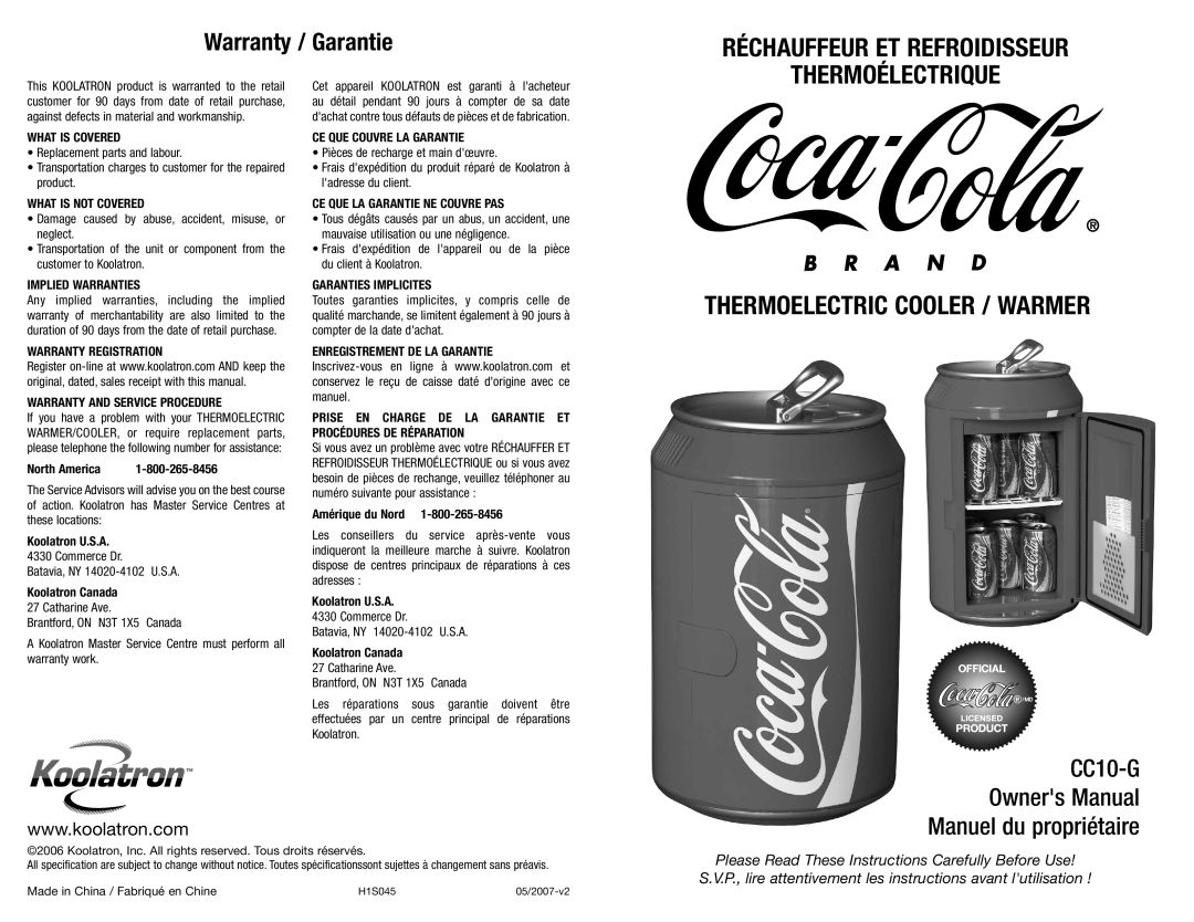 Koolatron CC10G warranty What is Covered, What is not Covered, Implied Warranties, CE QUE Couvre LA Garantie 