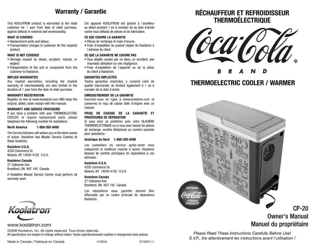 Koolatron CP-20 warranty What is Covered, What is not Covered, Implied Warranties, CE QUE Couvre LA Garantie 