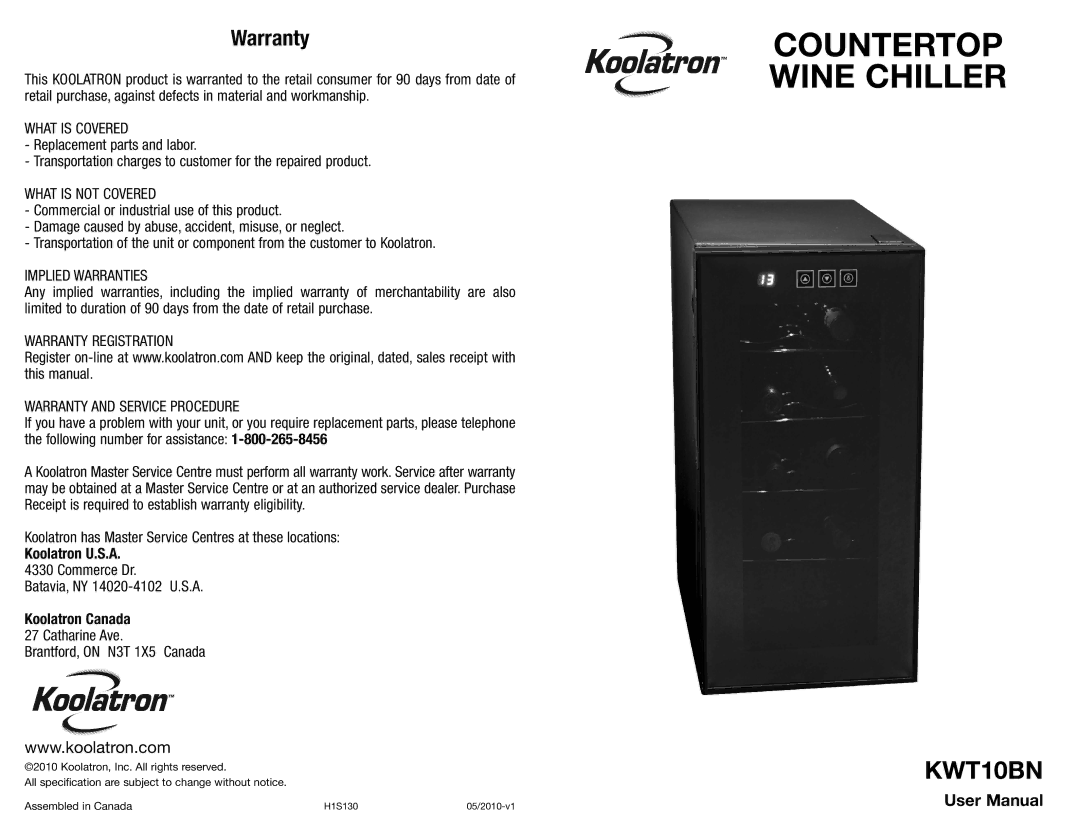 Koolatron KWT10BN warranty What is Covered, What is not Covered, Implied Warranties 