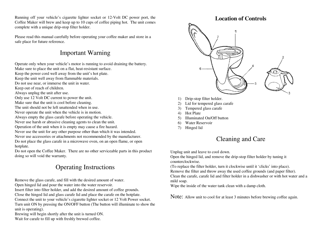 Koolatron PC 10 warranty Important Warning, Operating Instructions, Cleaning and Care, Location of Controls 