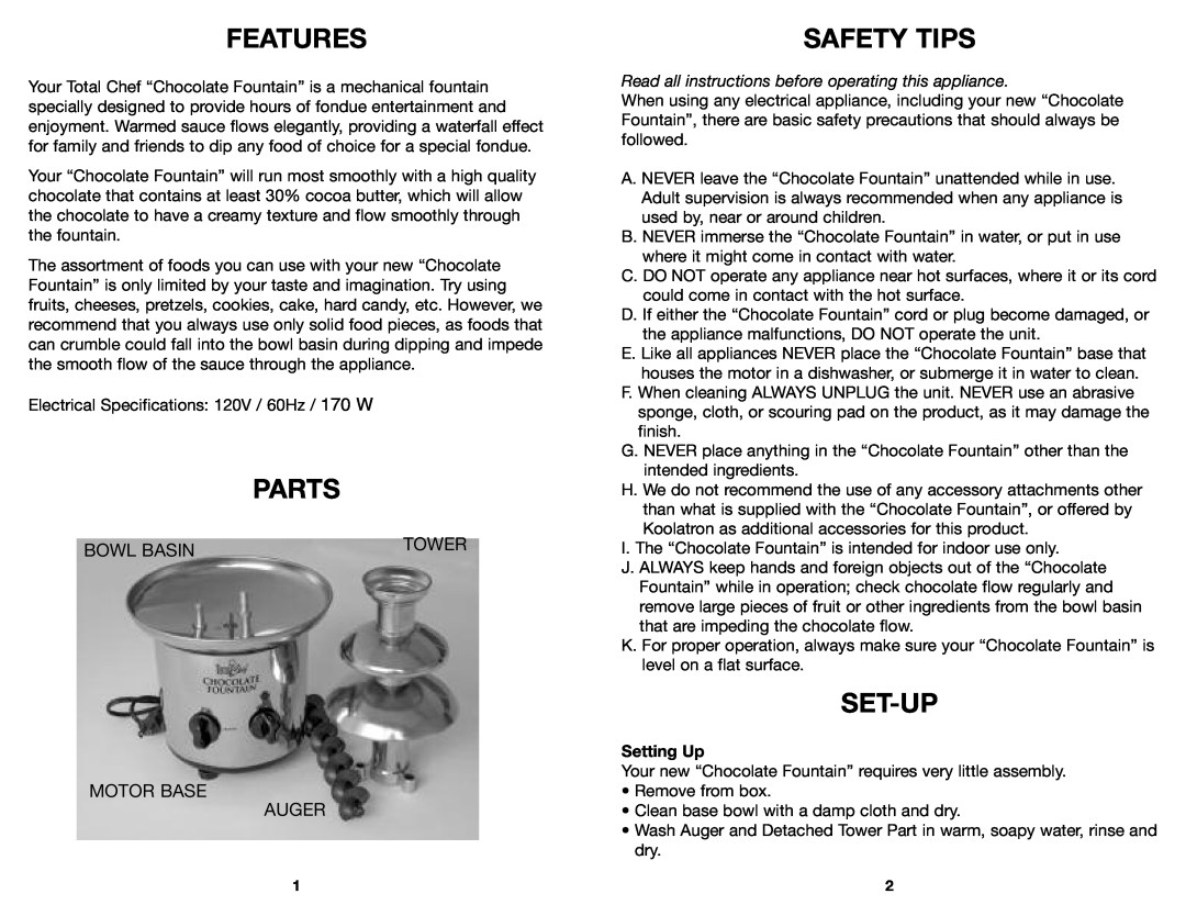 Koolatron TCCSF-02 warranty Features, Parts, Safety Tips, Set-Up, Setting Up, Bowl Basin, Motor Base Auger 