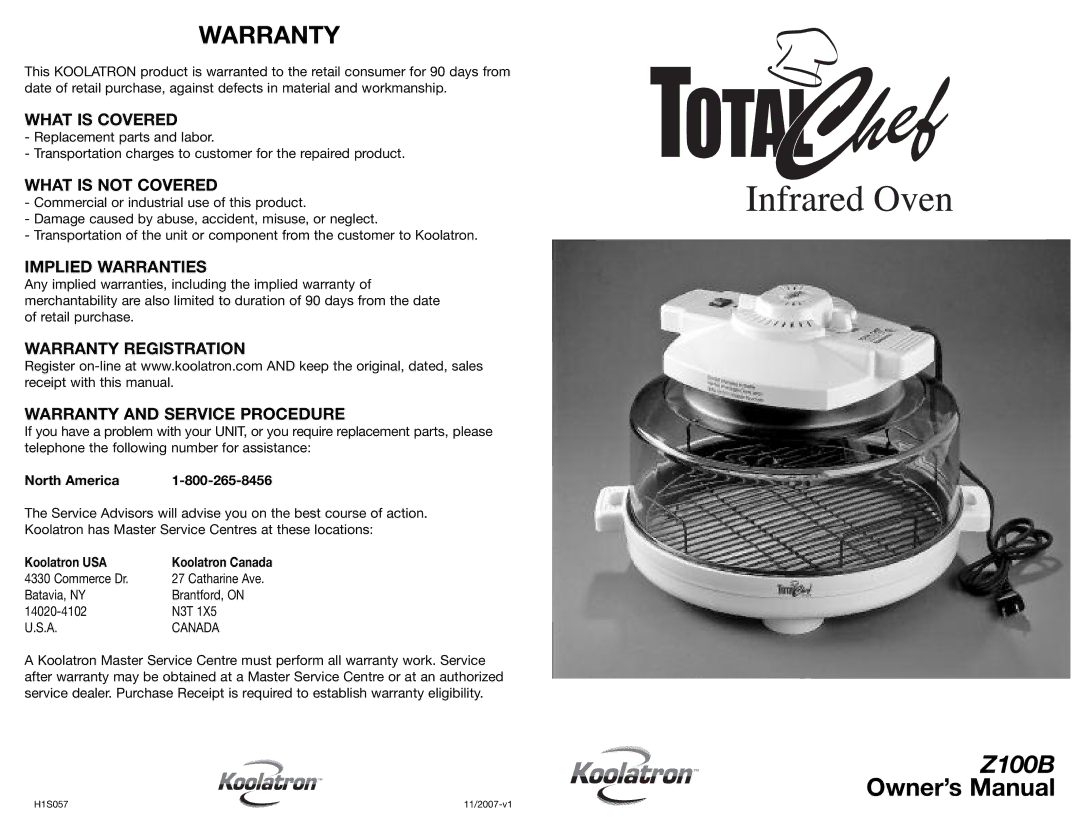 Koolatron Z100B warranty What is Covered, What is not Covered, Implied Warranties 