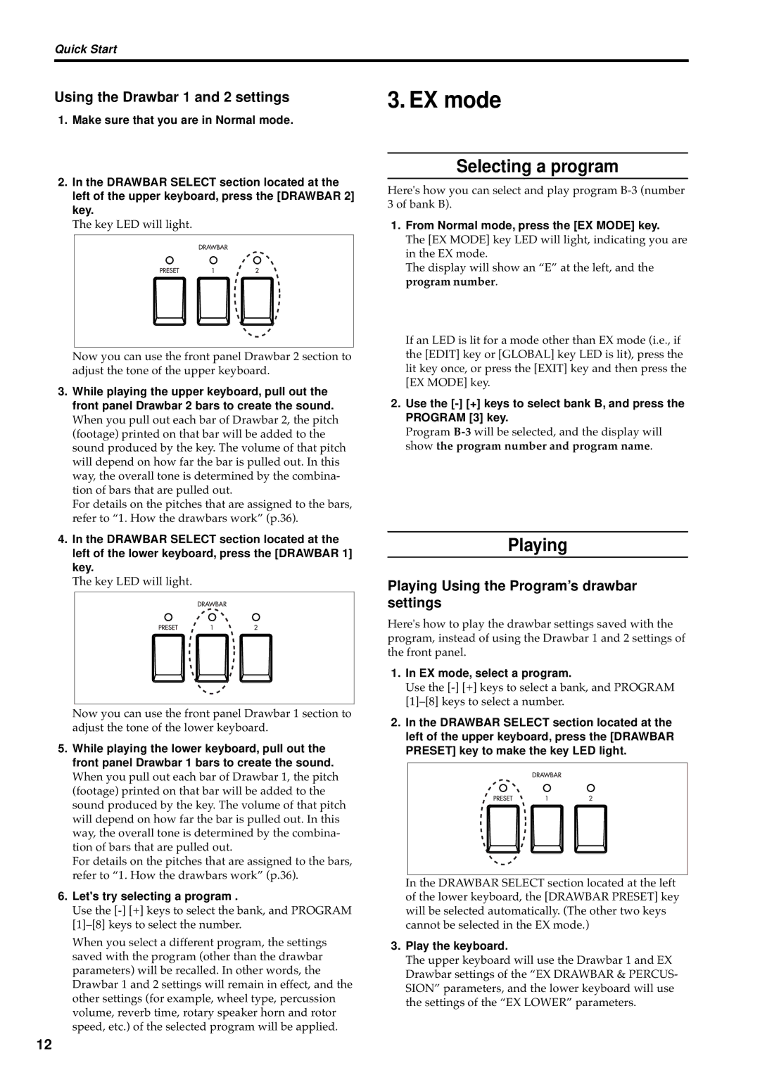 Korg BX-3 manual Using the Drawbar 1 and 2 settings, Lets try selecting a program, EX mode, select a program 