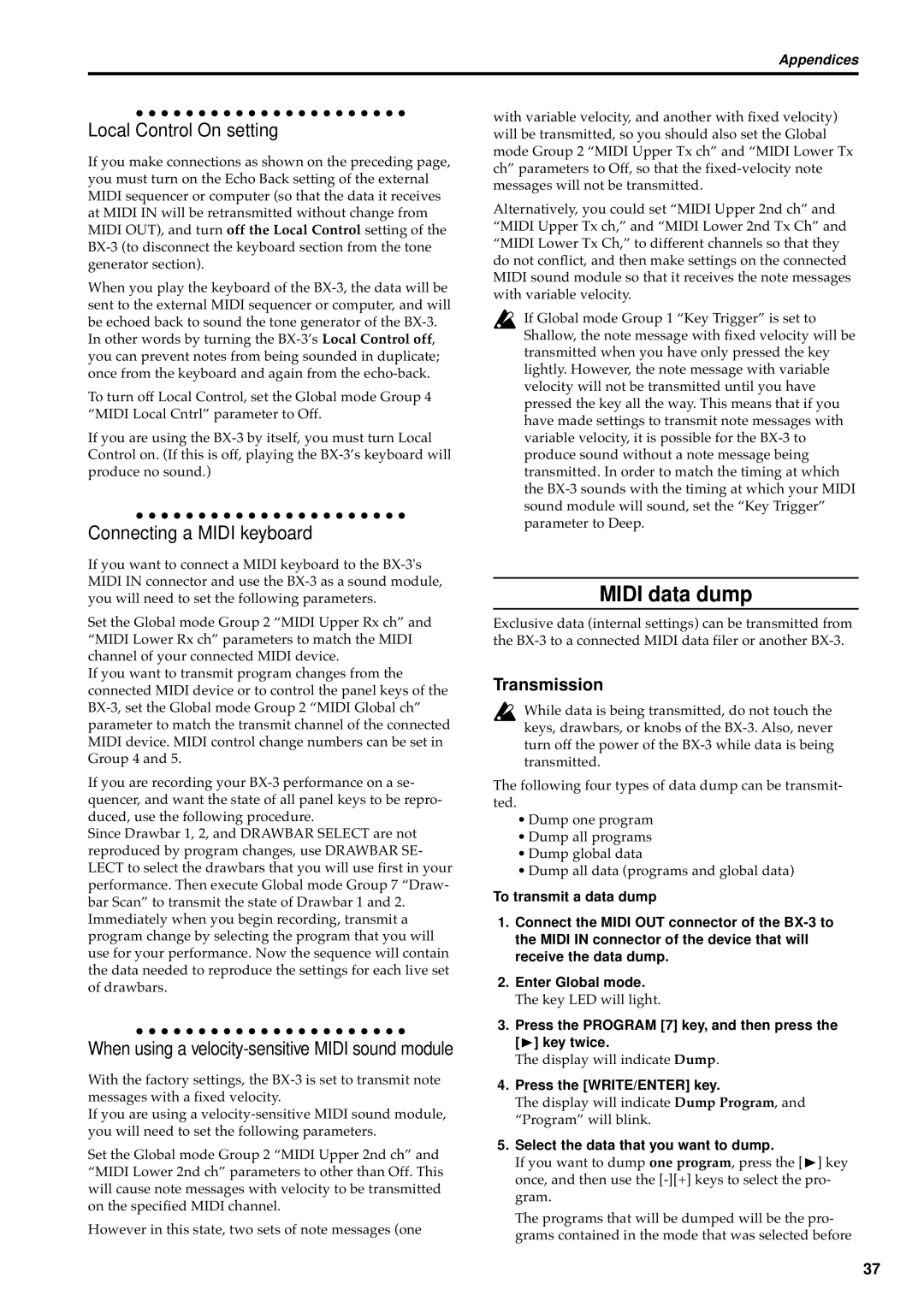 Korg BX-3 manual Transmission, Press the Program 7 key, and then press the key twice, Select the data that you want to dump 