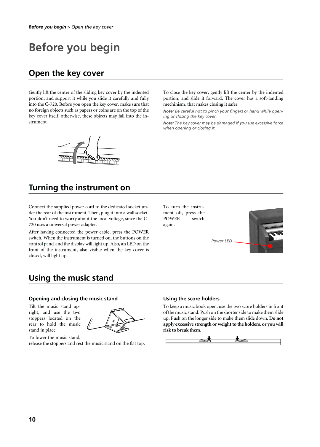 Korg C-720 user manual Before you begin, Open the key cover, Turning the instrument on, Using the music stand 