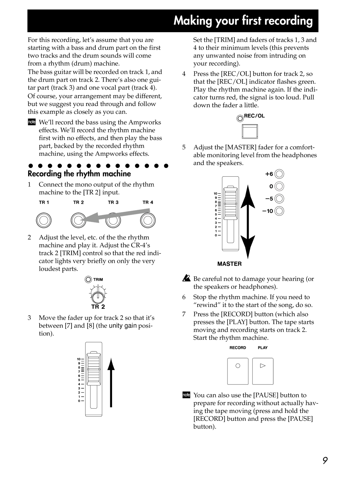 Korg CR-4 owner manual Making your first recording, Recording the rhythm machine 