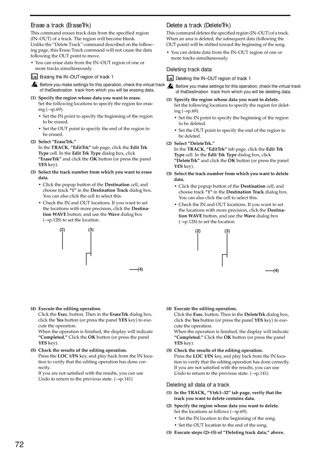 Korg D3200 owner manual Erase a track EraseTrk, Delete a track DeleteTrk, Deleting track data, Deleting all data of a track 