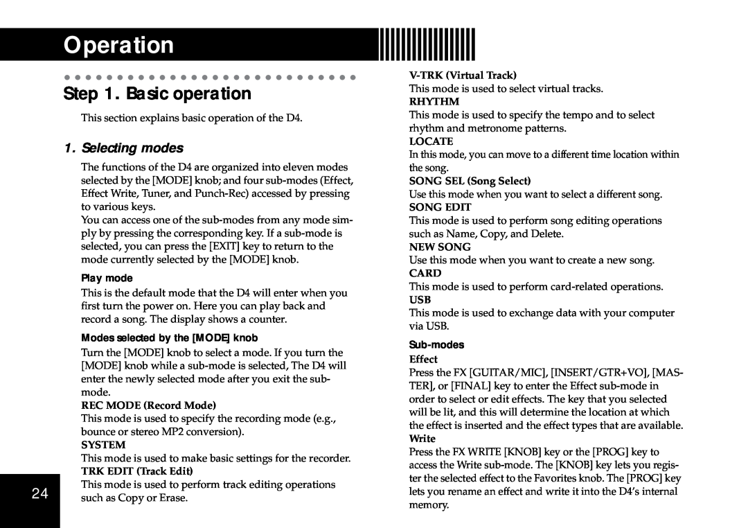 Korg D4 Operation, Basic operation, Selecting modes, Play mode, Modes selected by the MODE knob, Sub-modes, System, Rhythm 
