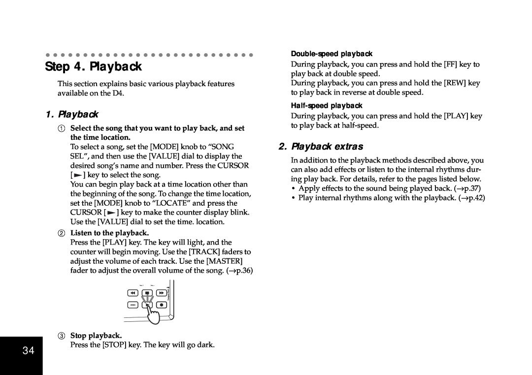 Korg D4 owner manual Playback extras, Double-speedplayback, Half-speedplayback, 2Listen to the playback, Stop playback 