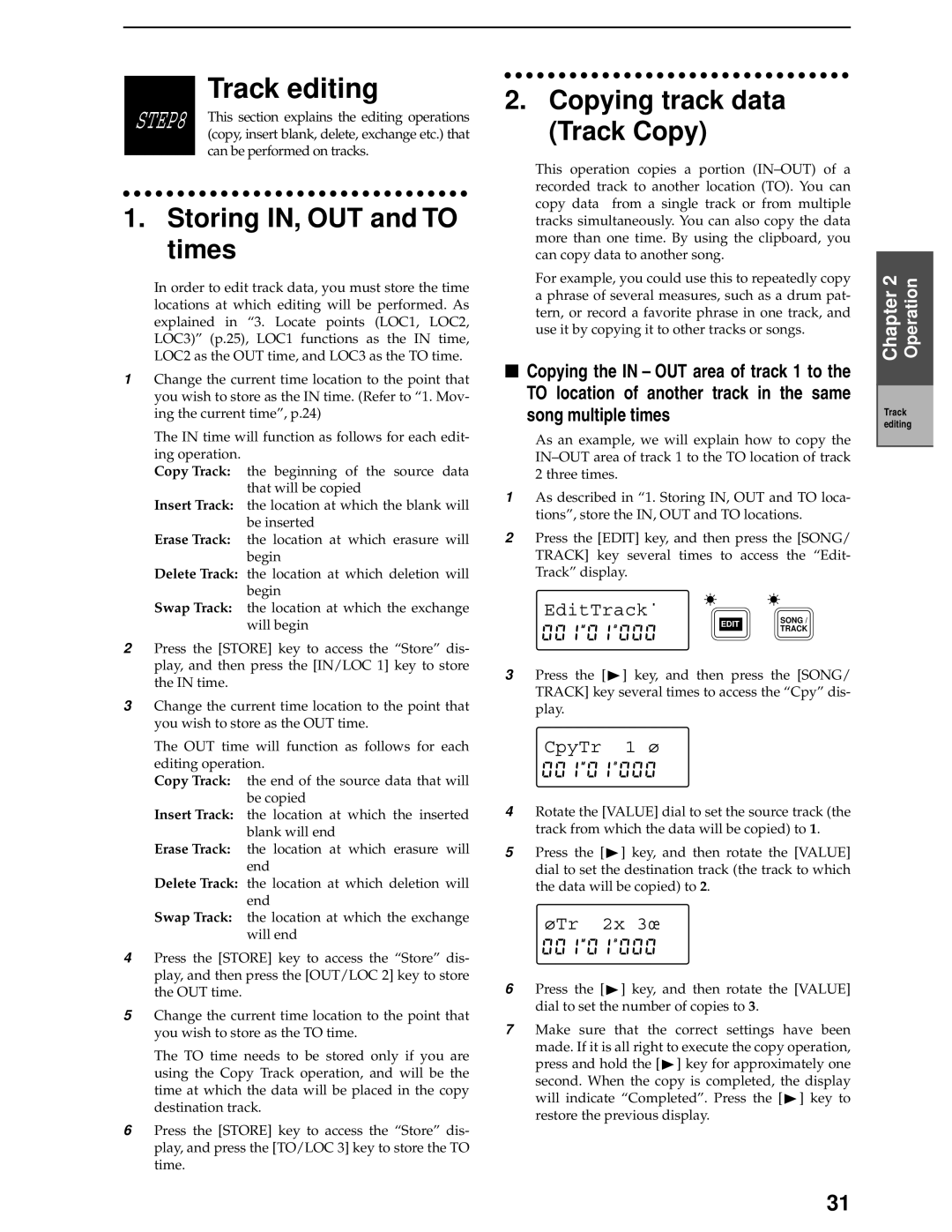 Korg D8 manual Storing IN, OUT and to times, Copying track data Track Copy, EditTrackú, CpyTr 1 ¿, ¿Tr 2x 3Ï 