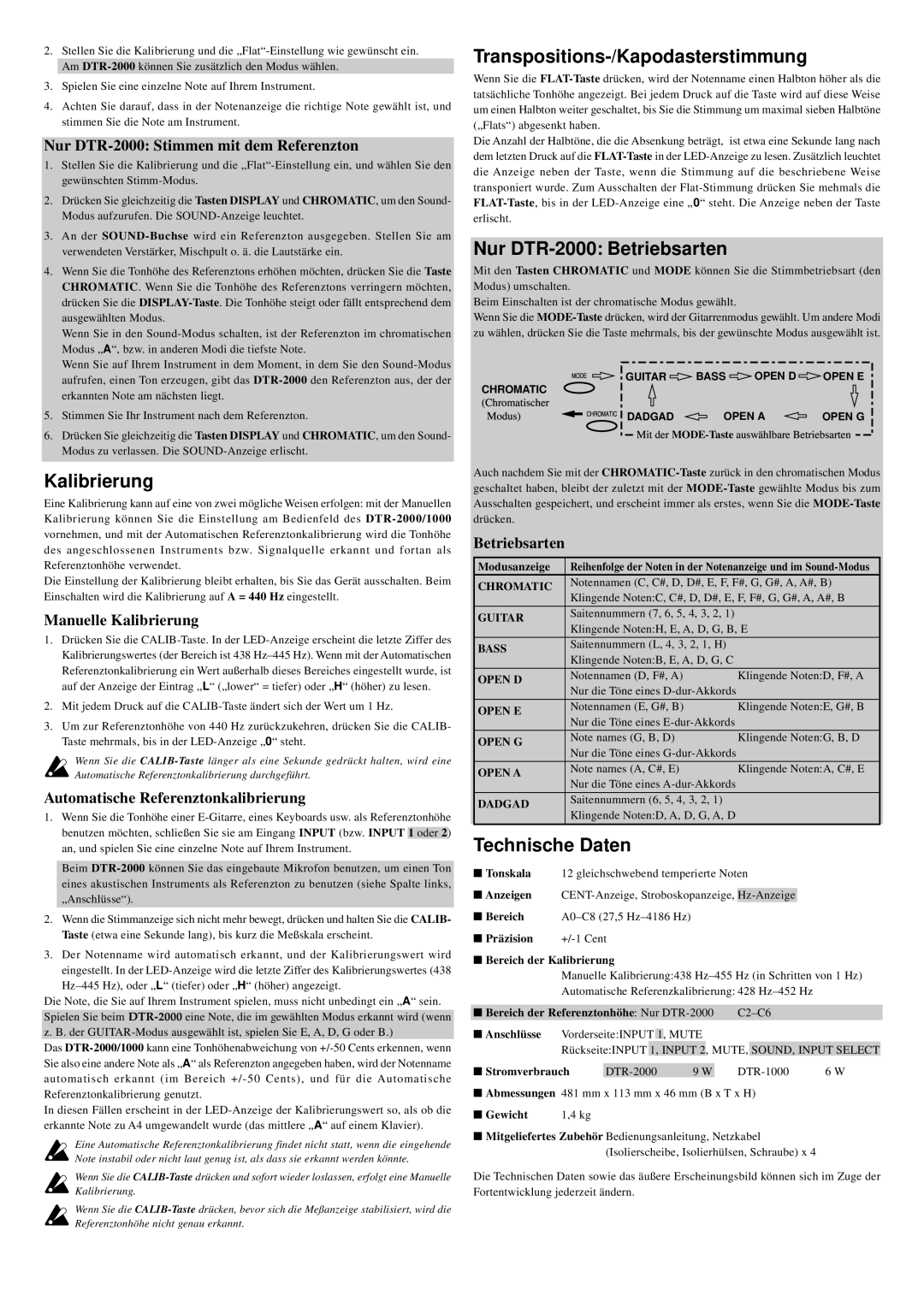 Korg DTR-1000 MODE-TasteauswählbareBetriebsarten, Kalibrierung, Transpositions-/Kapodasterstimmung, Technische Daten 