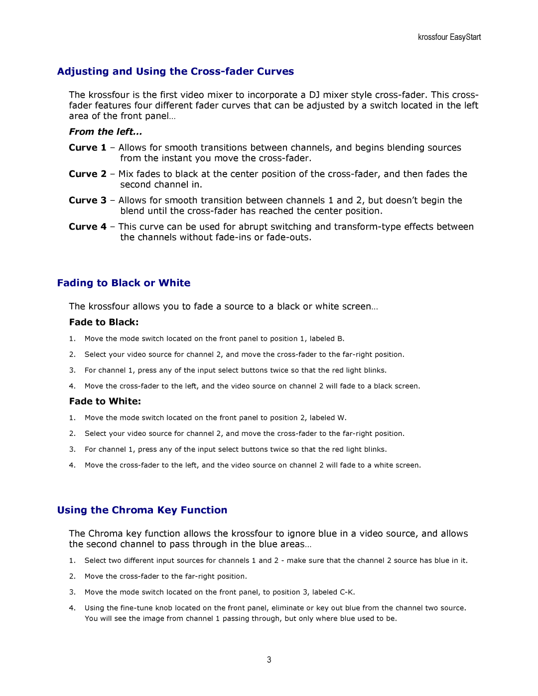 Korg KF4 manual Adjusting and Using the Cross-fader Curves, Fading to Black or White, Using the Chroma Key Function 