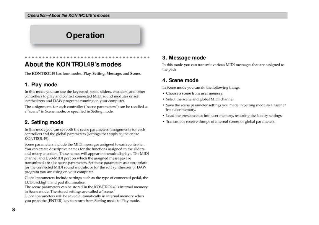 Korg owner manual About the KONTROL49’s modes, Play mode, Setting mode, Message mode, Scene mode 