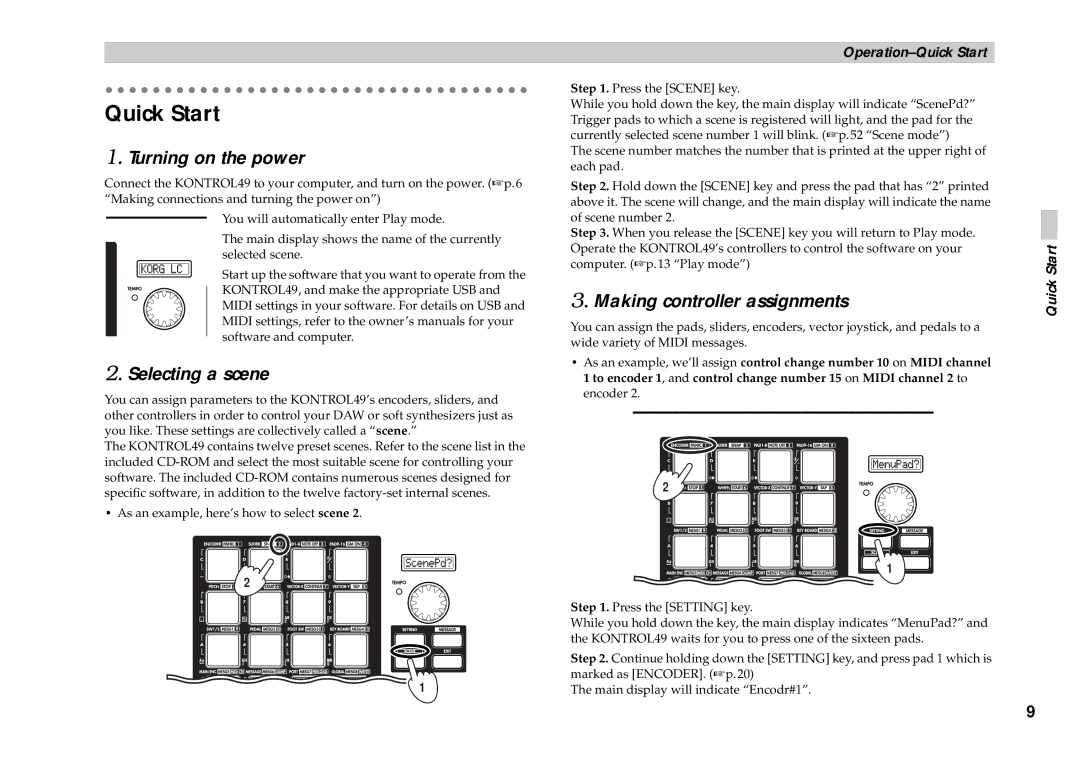 Korg KONTROL49 owner manual Quick Start, Turning on the power 