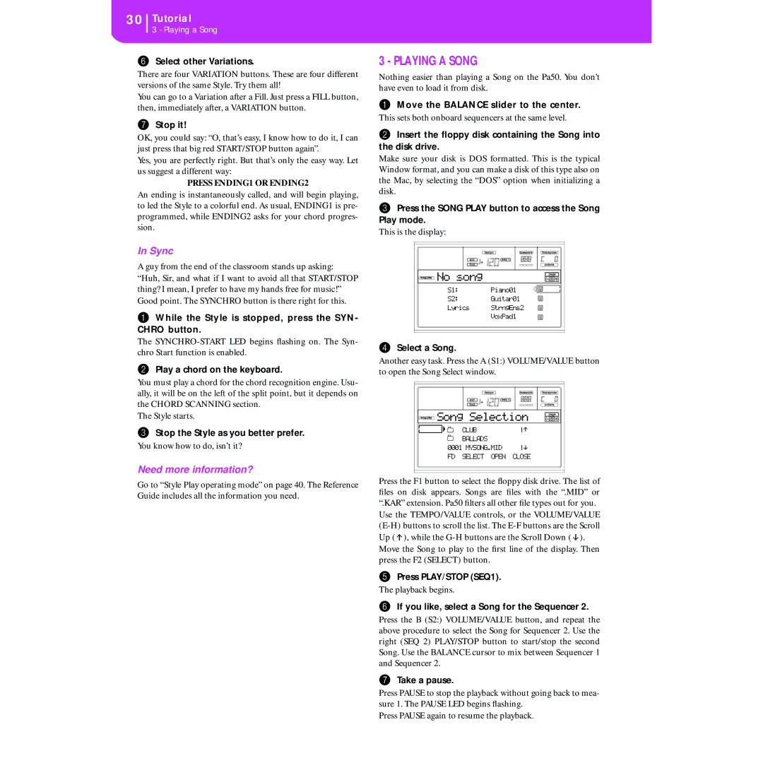 Korg KORG Pa50 user manual Playing a Song, Sync, Need more information? 