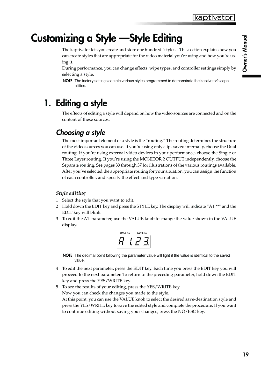 Korg KTV1 owner manual Customizing a Style -Style Editing, Editing a style, Choosing a style, Style editing 