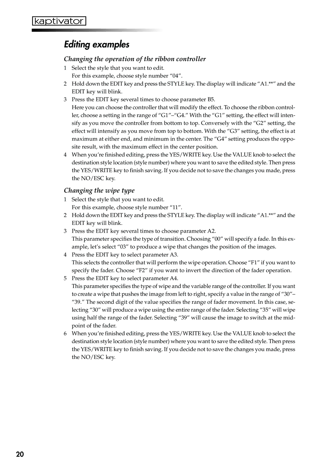 Korg KTV1 owner manual Editing examples, Changing the operation of the ribbon controller, Changing the wipe type 