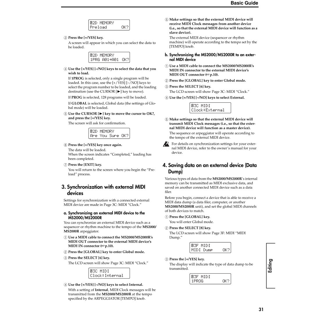 Korg MS2000R manual Synchronization with external Midi devices, Saving data on an external device Data Dump 
