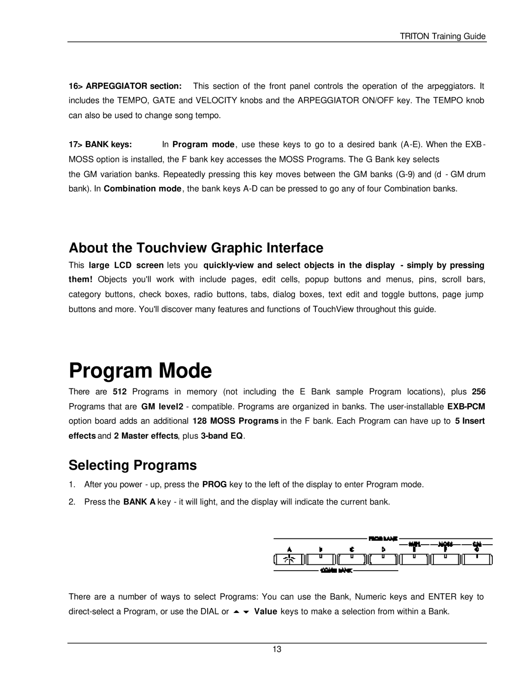 Korg Musical Instrument manual Program Mode, About the Touchview Graphic Interface, Selecting Programs 