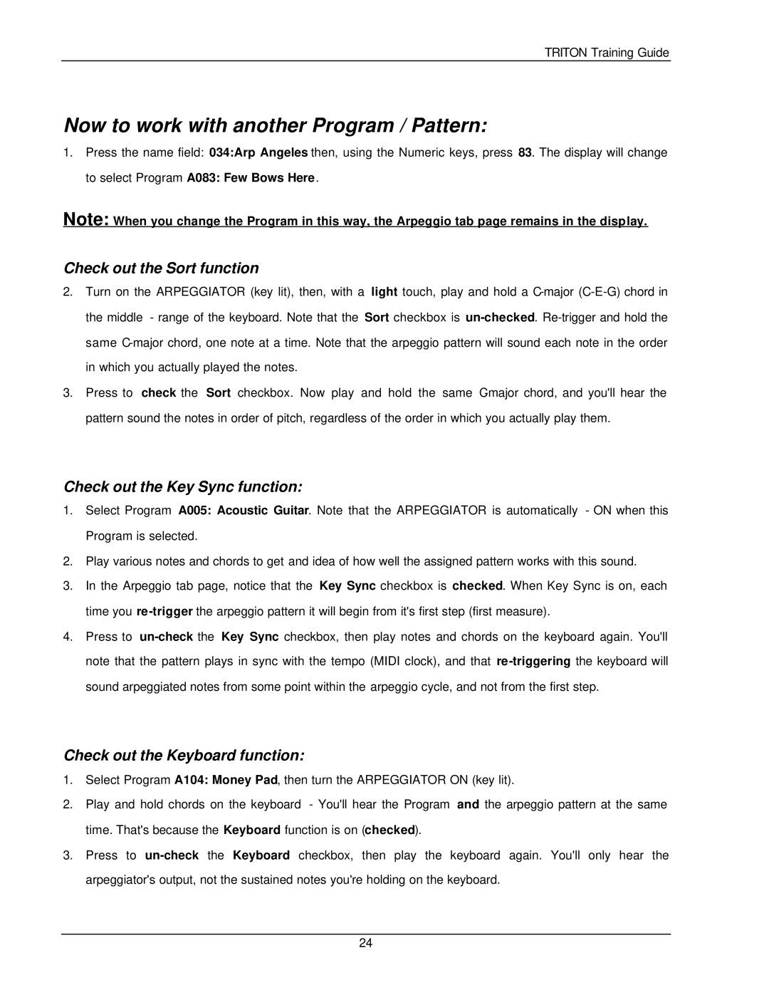 Korg Musical Instrument manual Now to work with another Program / Pattern, Check out the Sort function 