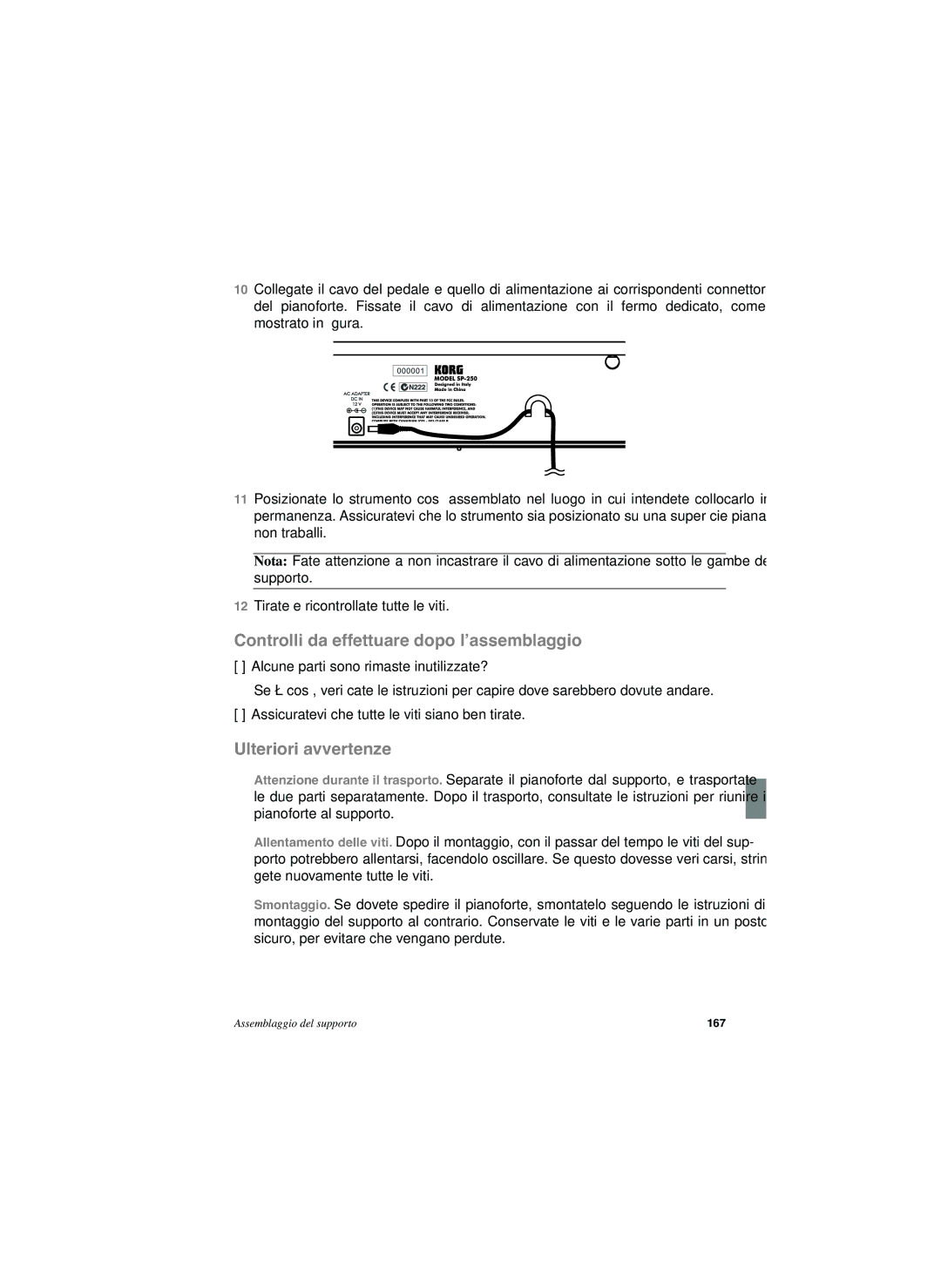 Korg SP-250 manual Controlli da effettuare dopo l’assemblaggio, Ulteriori avvertenze 