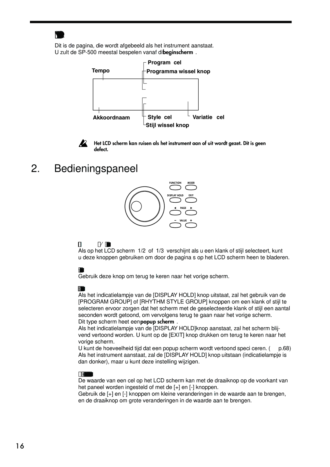 Korg Sp-500 Bedieningspaneel, Het beginscherm, ˆ , ¤ knoppen, Gebruik deze knop om terug te keren naar het vorige scherm 