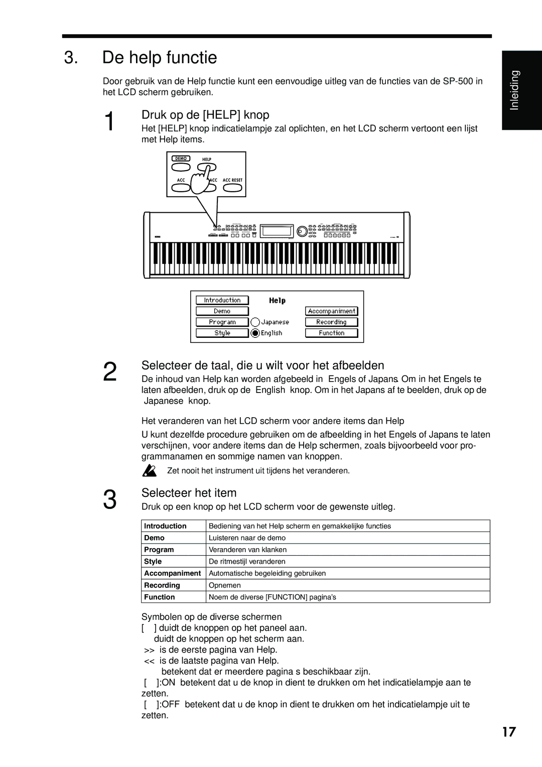 Korg Sp-500 De help functie, Druk op de Help knop, Selecteer de taal, die u wilt voor het afbeelden, Selecteer het item 