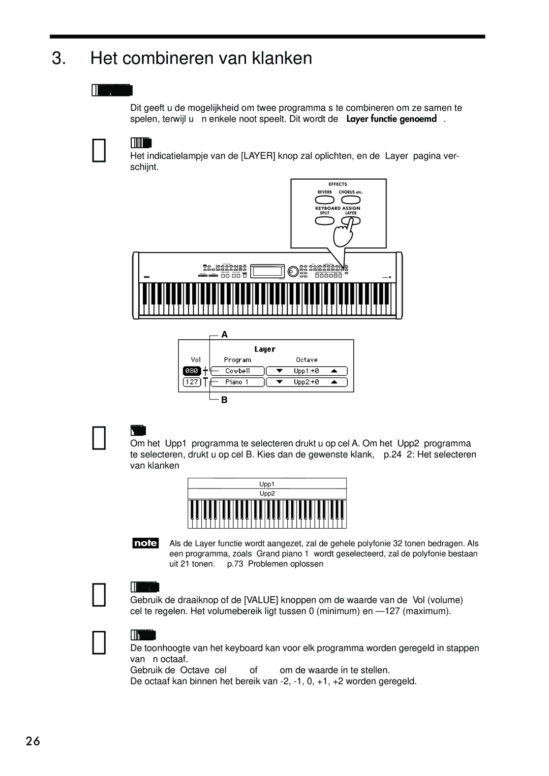 Korg Sp-500 manual Het combineren van klanken, De Layer functie het tegelijkertijd spelen van twee klanken 