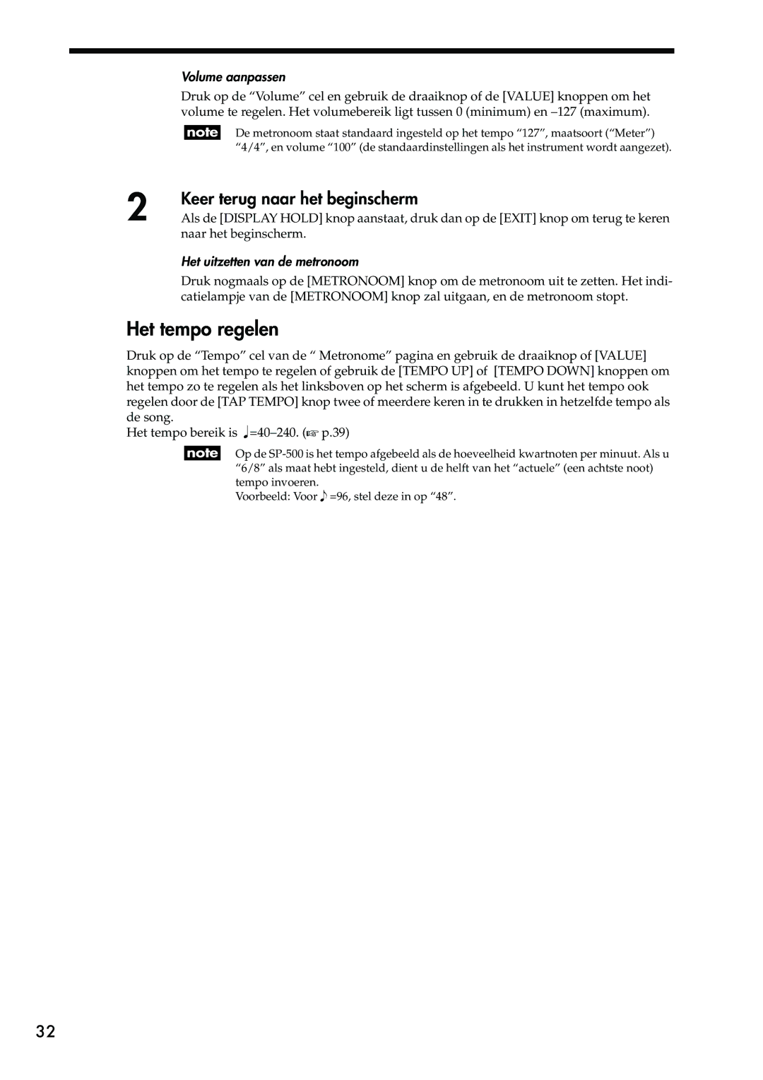 Korg Sp-500 manual Het tempo regelen, Volume aanpassen, Het uitzetten van de metronoom 