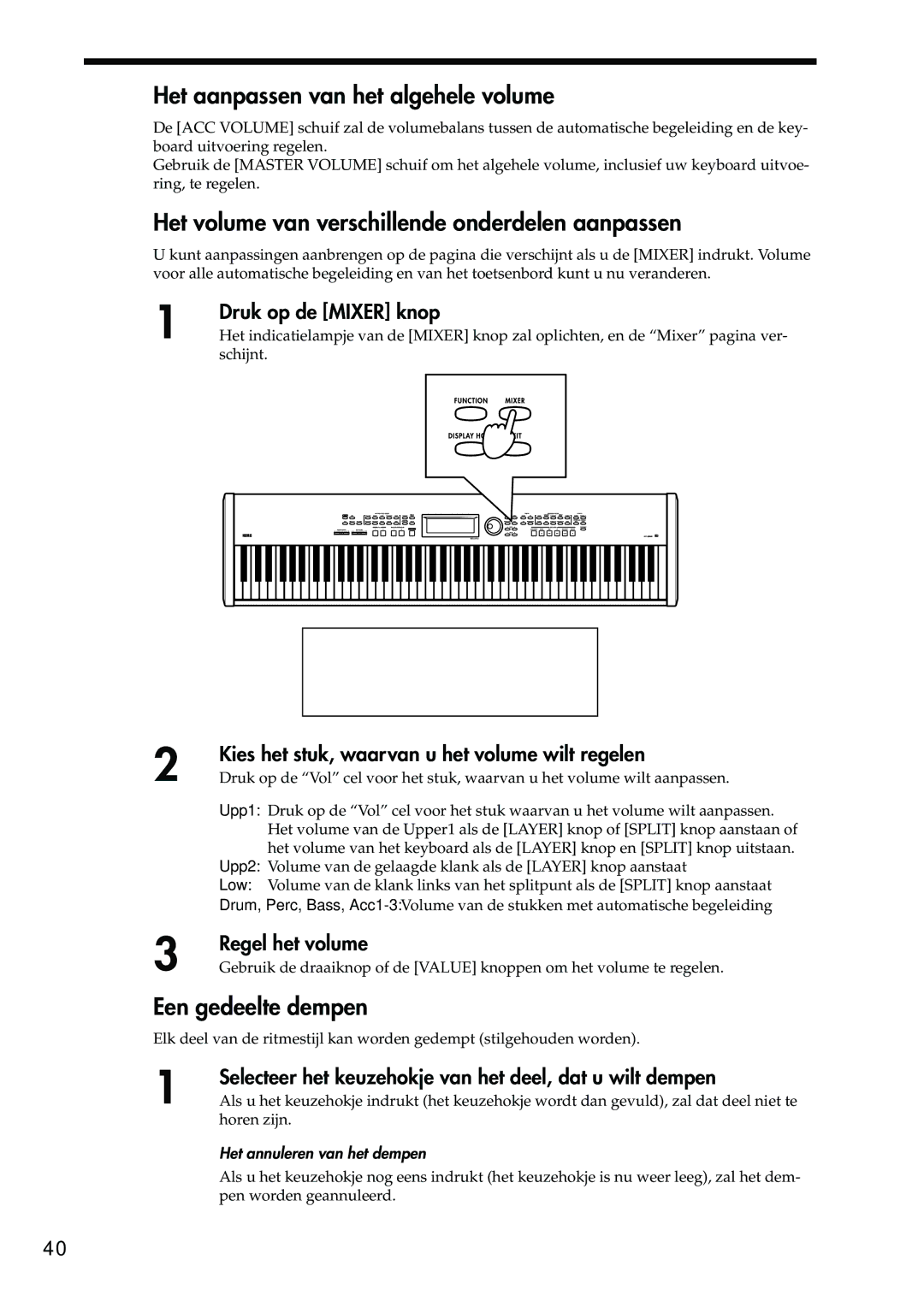 Korg Sp-500 Het aanpassen van het algehele volume, Het volume van verschillende onderdelen aanpassen, Een gedeelte dempen 