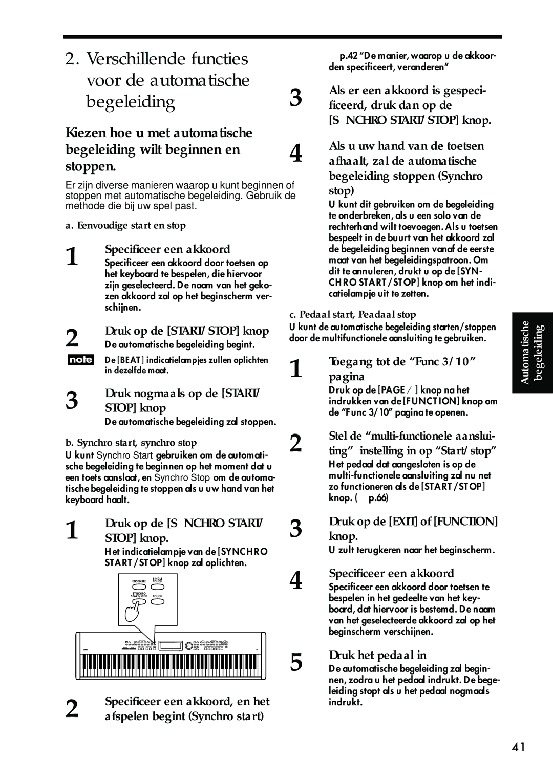 Korg Sp-500 Speciﬁceer een akkoord, Druk nogmaals op de Start, Stop knop, Als er een akkoord is gespeci, Druk het pedaal 