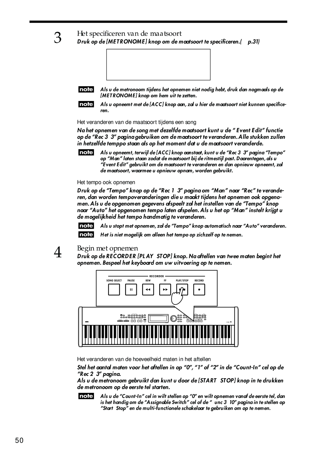 Korg Sp-500 manual Het speciﬁceren van de maatsoort, Begin met opnemen, Het veranderen van de maatsoort tijdens een song 