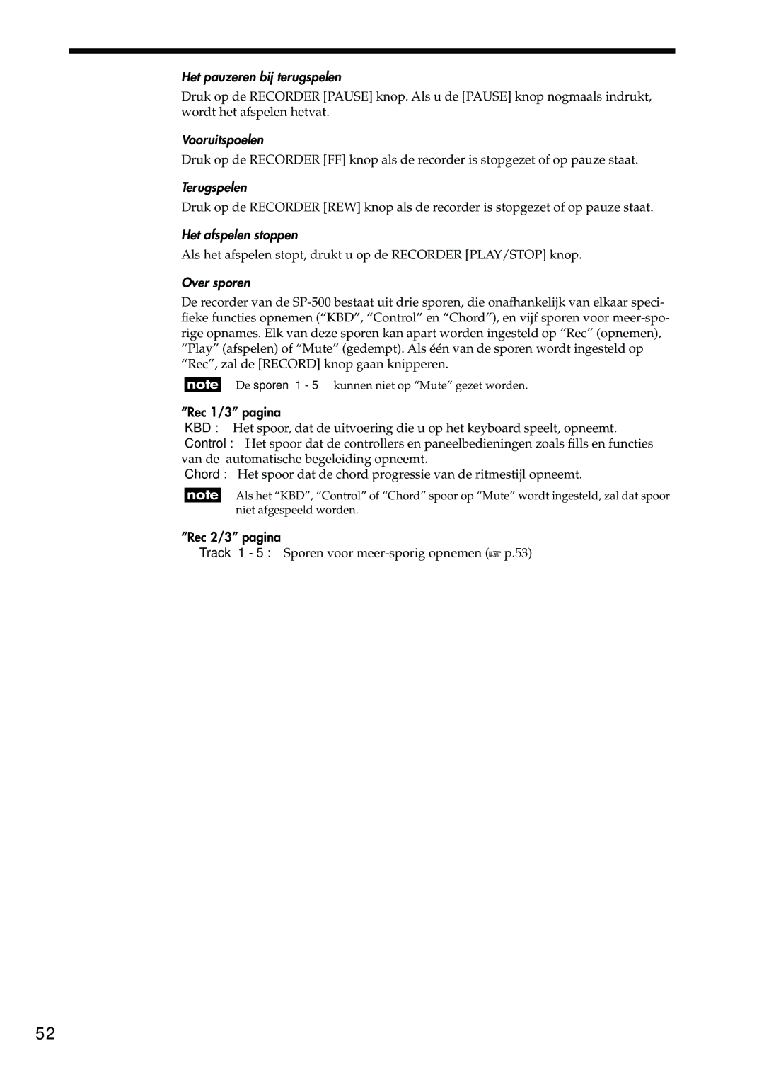 Korg Sp-500 manual Het pauzeren bij terugspelen, Vooruitspoelen, Terugspelen, Het afspelen stoppen, Over sporen 