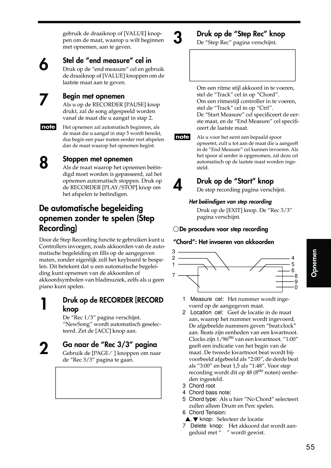 Korg Sp-500 manual Stel de end measure cel, Stoppen met opnemen, Druk op de Step Rec knop, Druk op de Start knop 