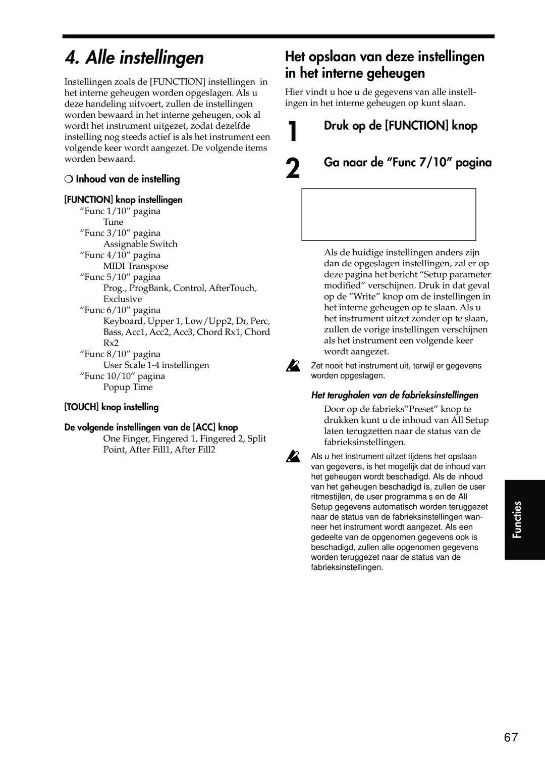 Korg Sp-500 Alle instellingen, Het opslaan van deze instellingen in het interne geheugen, Ga naar de Func 7/10 pagina 