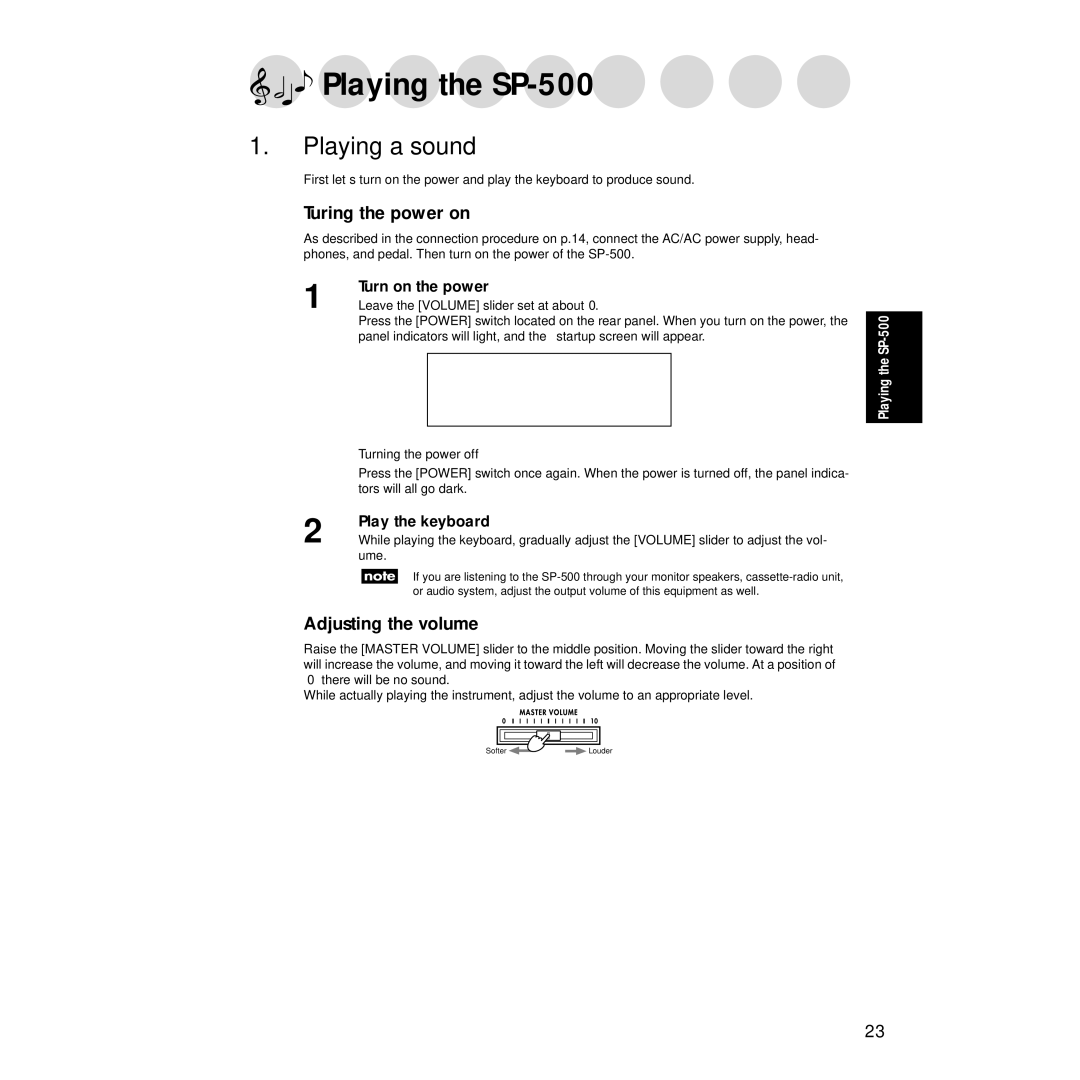 Korg Sp-500 manual Playing the SP-500, Playing a sound, Turing the power on, Play the keyboard 