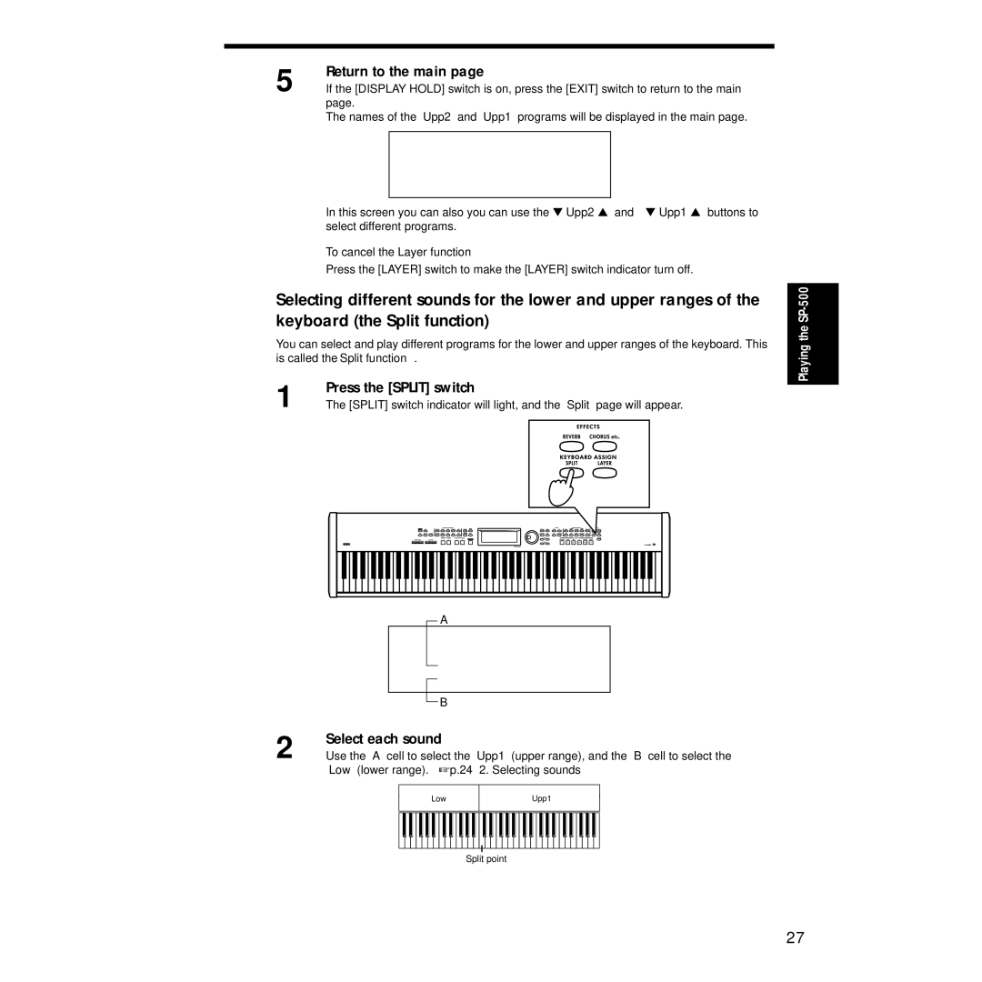 Korg Sp-500 manual Press the Split switch, To cancel the Layer function, Low lower range. p.24 2. Selecting sounds 