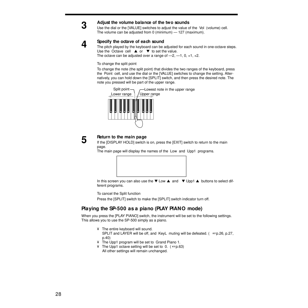 Korg Sp-500 manual Playing the SP-500 as a piano Play Piano mode, To change the split point, To cancel the Split function 