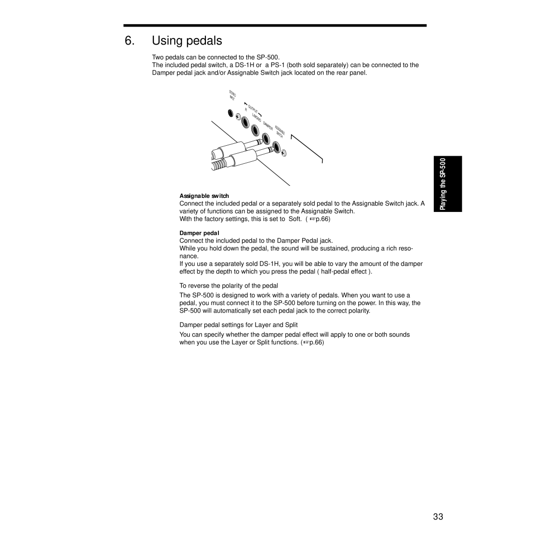 Korg Sp-500 manual Using pedals, Assignable switch, Damper pedal, To reverse the polarity of the pedal 