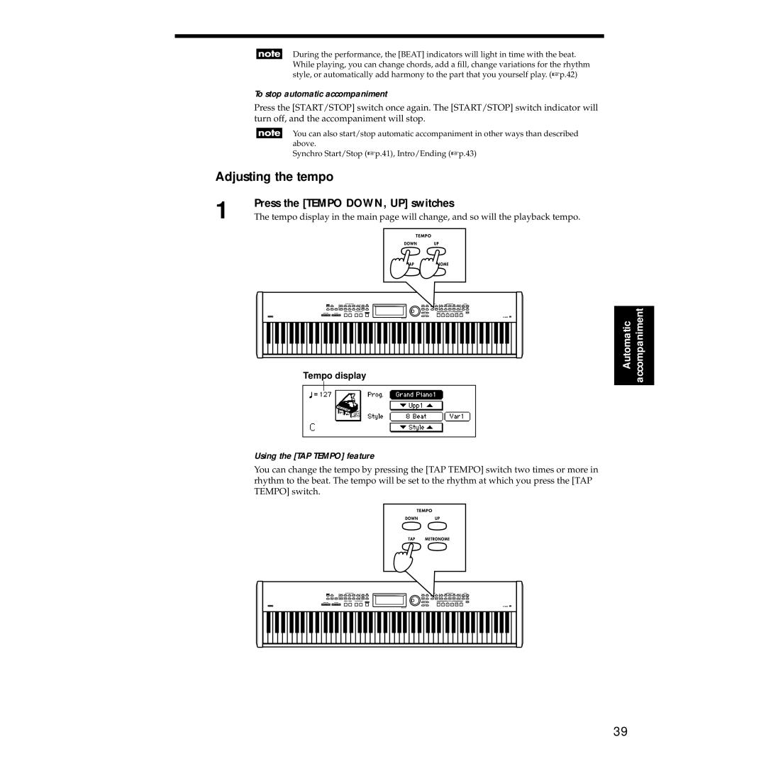 Korg Sp-500 manual Press the Tempo DOWN, UP switches, To stop automatic accompaniment, Using the TAP Tempo feature 