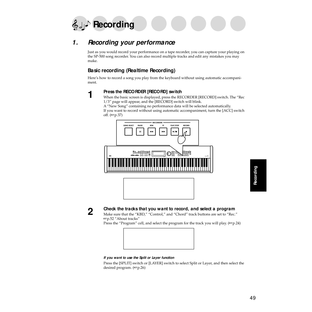 Korg Sp-500 manual Recording your performance, Basic recording Realtime Recording, Press the Recorder Record switch 