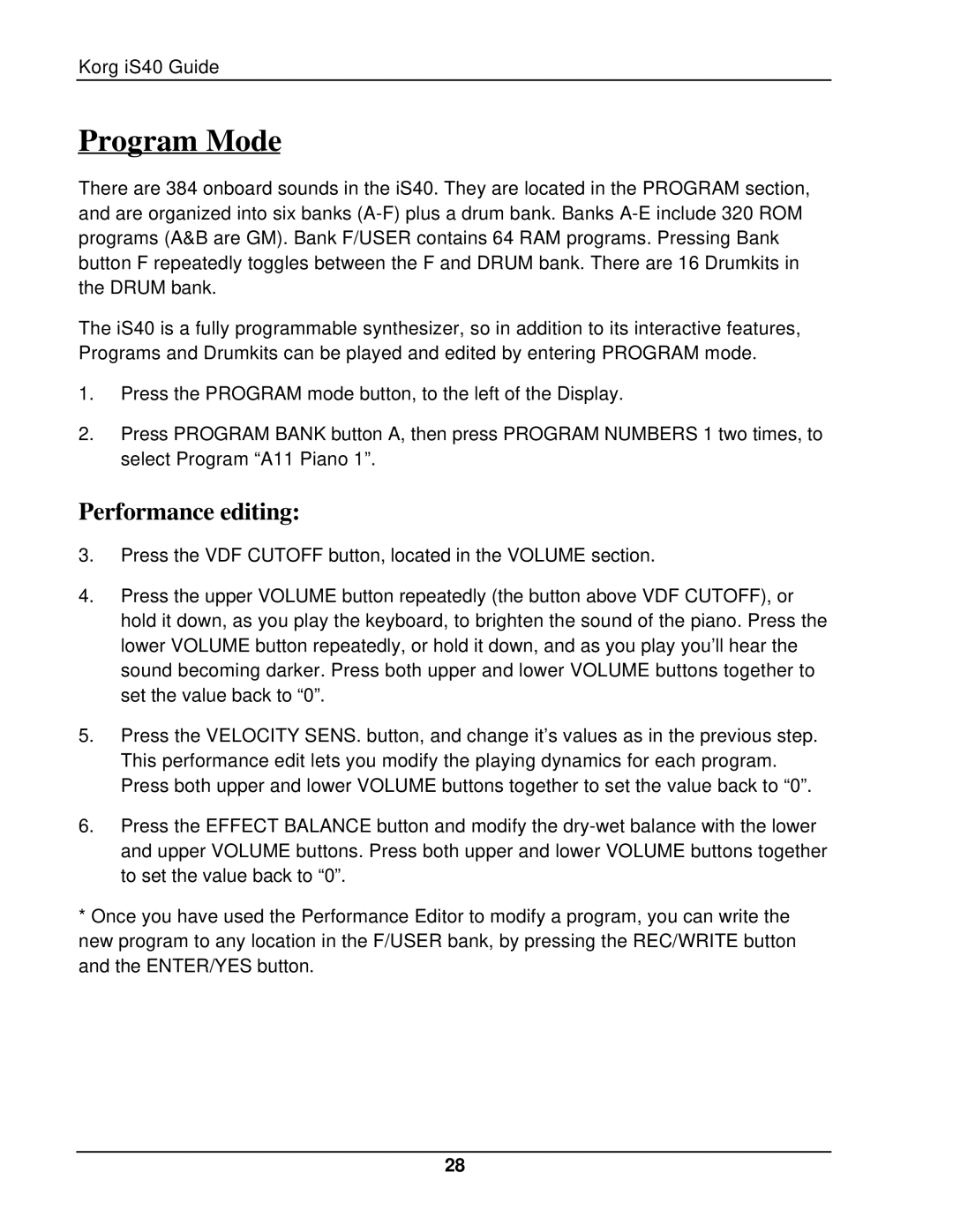 Korg The iS40 manual Program Mode, Performance editing 