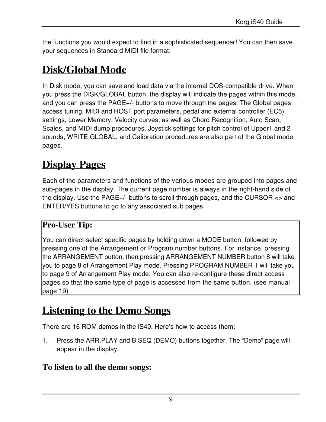 Korg The iS40 Disk/Global Mode, Display Pages, Listening to the Demo Songs, Pro-User Tip, To listen to all the demo songs 