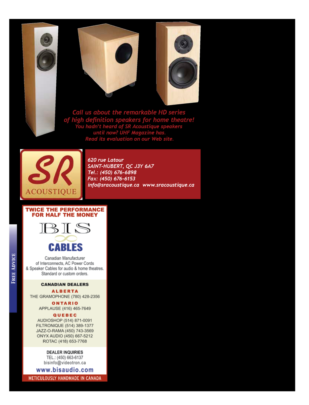 Koss 76 Call us about the remarkable HD series, of high definition speakers for home theatre, Jay Avril CLEARWATER, FL 