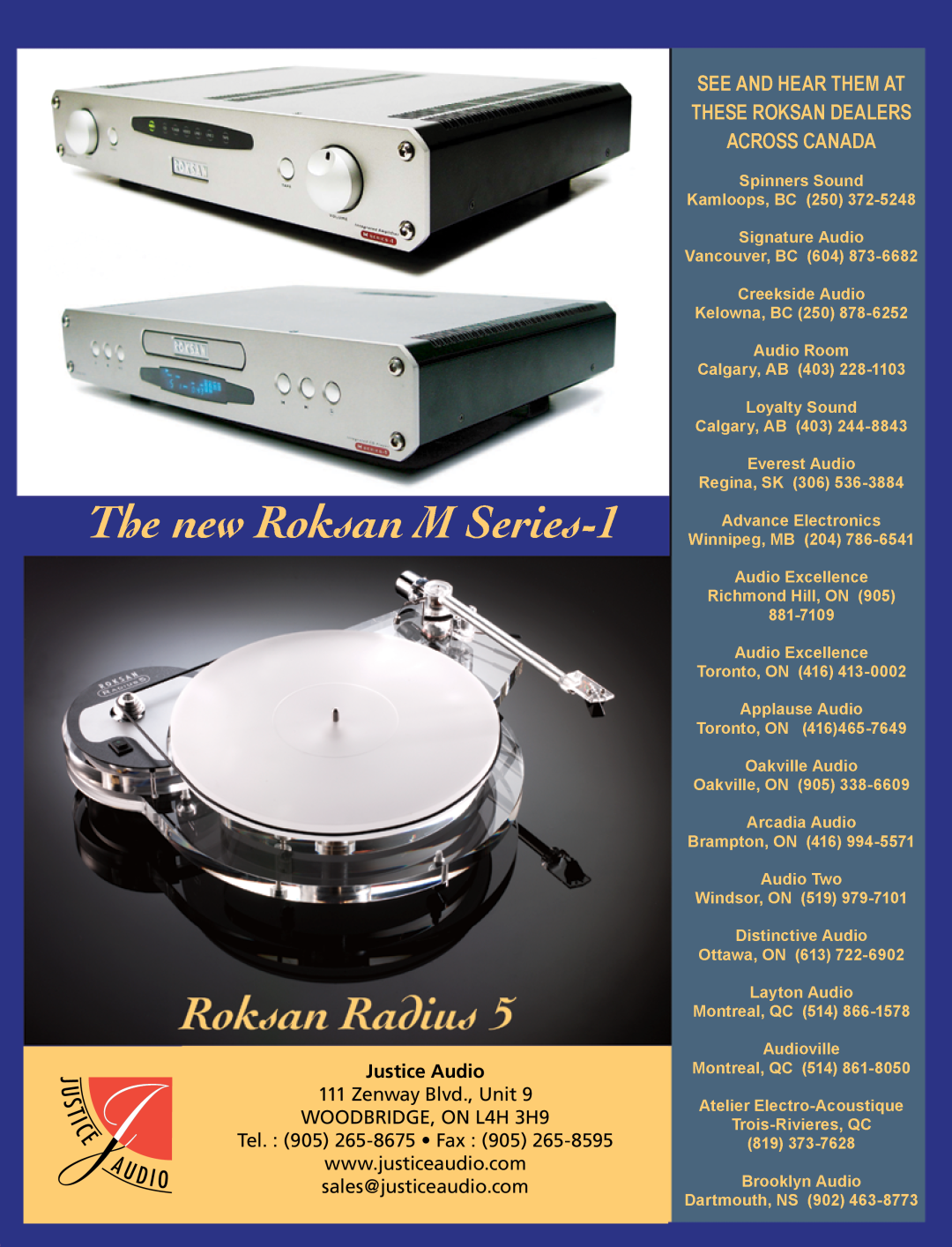 Koss 76 manual The new Roksan M Series-1, See And Hear Them At These Roksan Dealers Across Canada, Justice Audio 