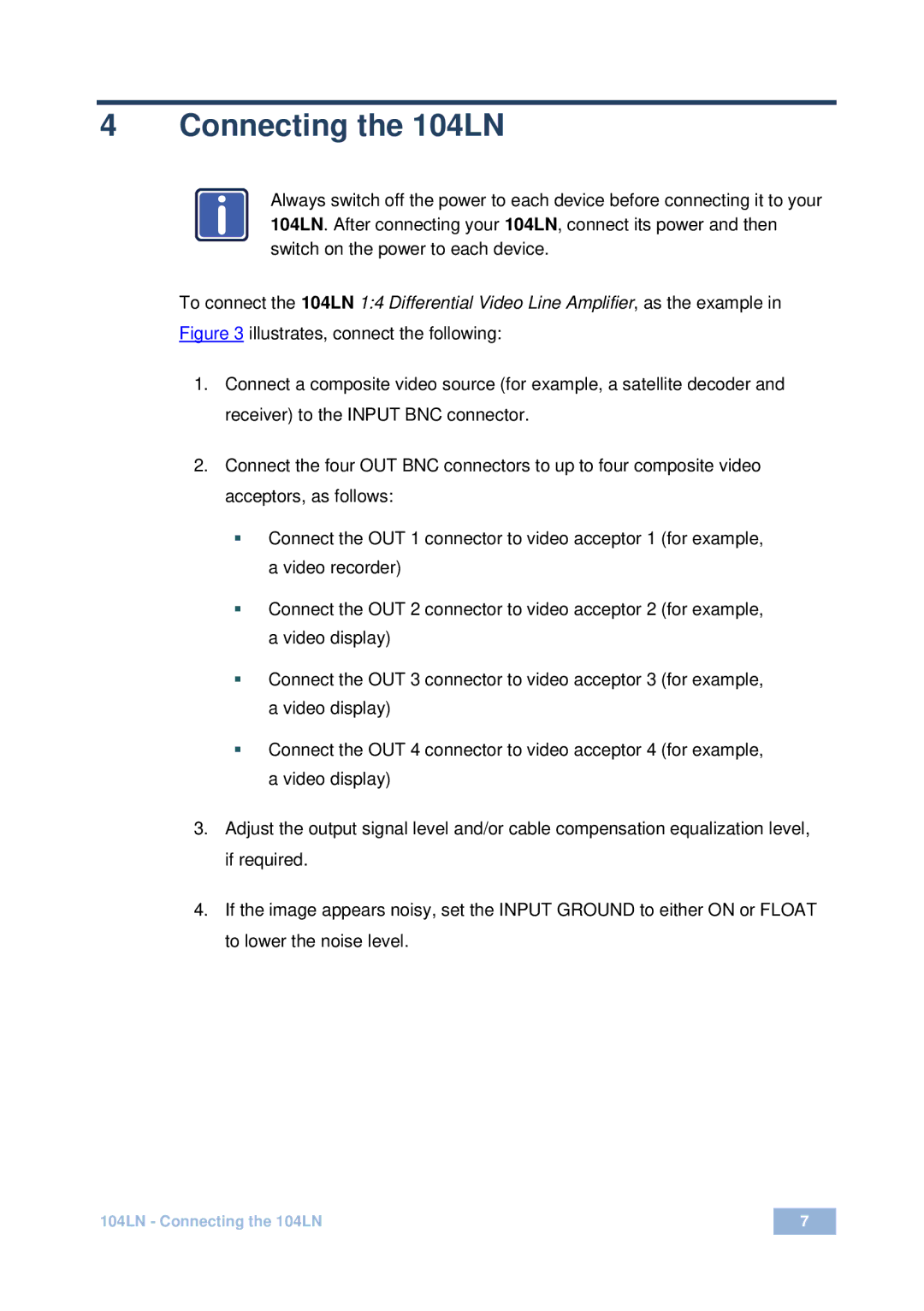 Kramer Electronics user manual Connecting the 104LN 