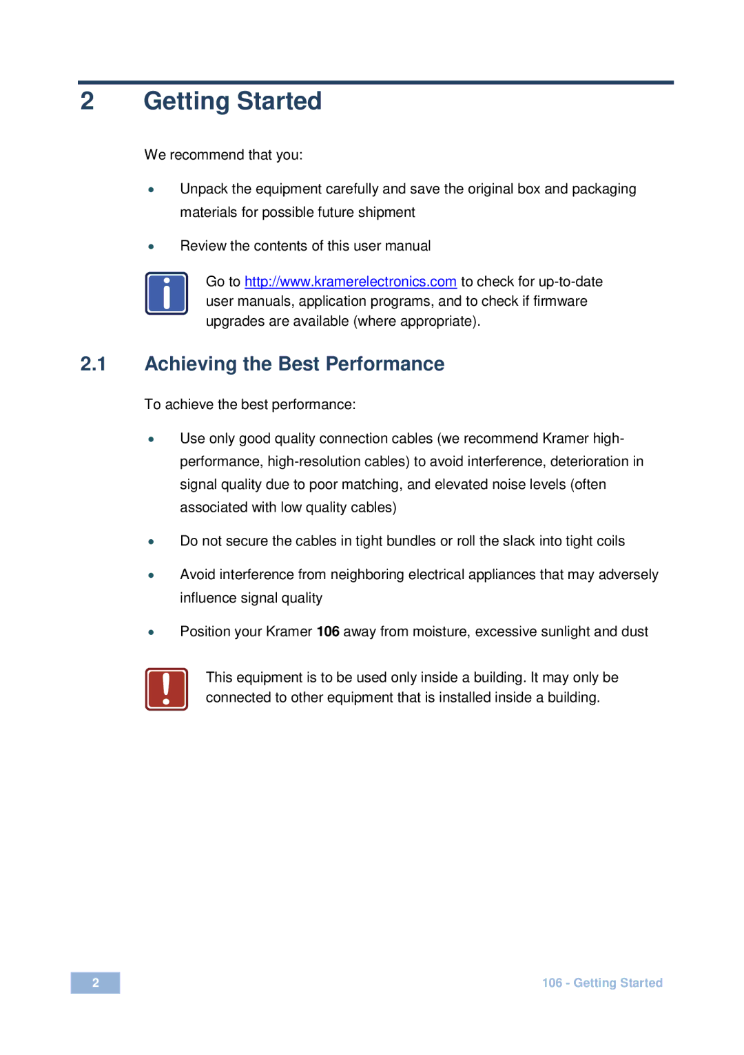 Kramer Electronics 106 user manual Getting Started, Achieving the Best Performance 