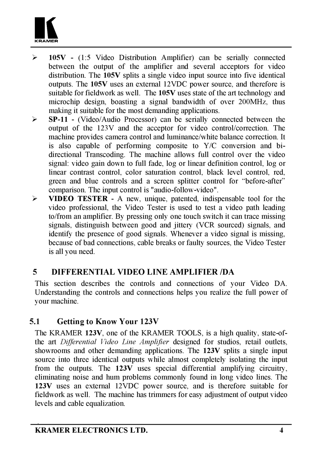 Kramer Electronics 123V user manual Differential Video Line Amplifier /DA, Getting to Know Your 